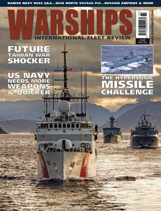 Warships International Fleet Review “ March 2023 | E