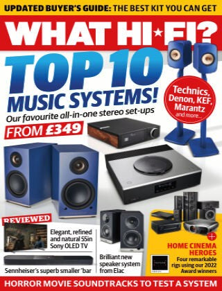 What Hi-Fi? UK “ Issue 470, February 2023 | E