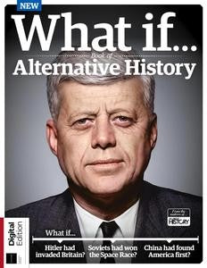 What If¦ Book of Alternative History “ 11th Edition, 2023 | E