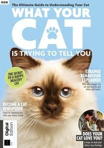 What Your Cat is Trying to Tell You “ 2nd Edition, 2023 | M&N