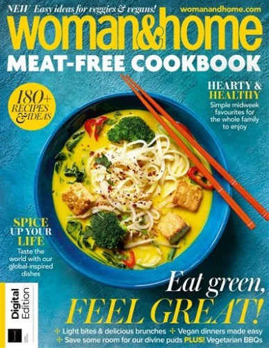 Woman and Home Meat-Free Cookbook “ 3rd Edition, 2023 | M&N