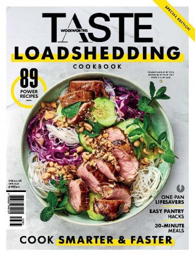 Woolworths TASTE “ Loadshedding Cookbook, Special Edition 2023 | E