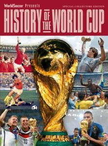 World Soccer Presents “ History Of The World Cup, Iss 13, 2022 | E