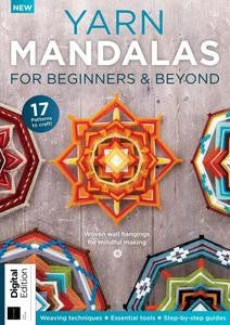 Yarn Mandalas for Beginners and Beyond “ 1st Edition, 2023 | E